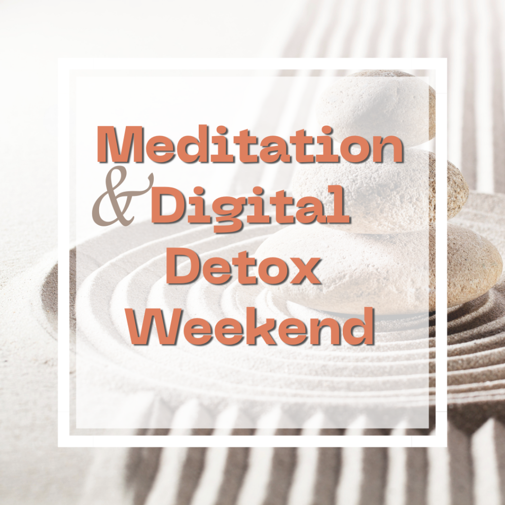 Retreat: Meditation & Digital Detox Weekend – Manjushri Kadampa ... - Weekend Digital Detox Retreat For Relaxation